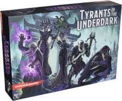 Tyrants of the Underdark